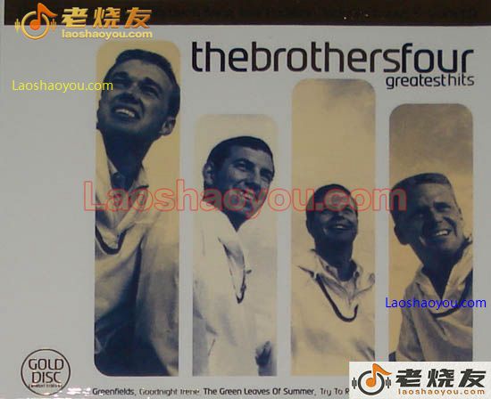 四兄弟 精选THE BROTHERS FOUR GREATEST HITS金碟限量版