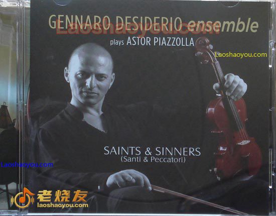 真纳罗.德塞迪里奥乐队 圣徒与罪人 Gennaro Desideri Saints and Sinners