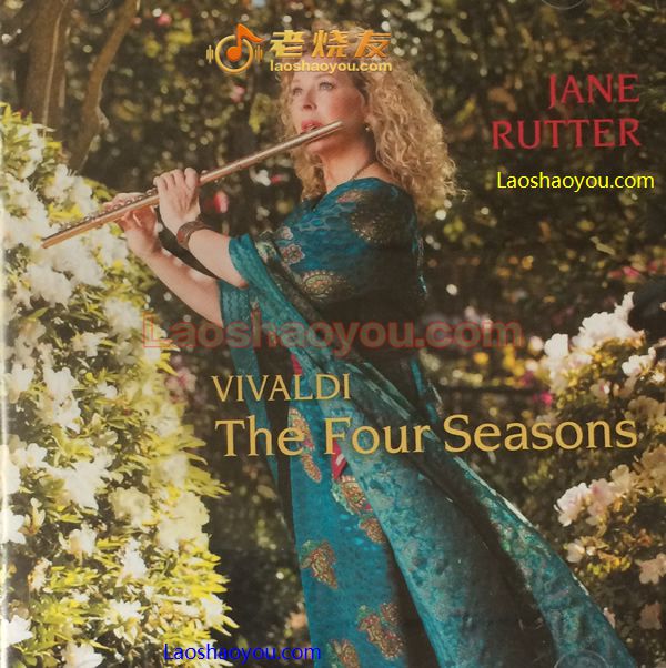 简·鲁特 维瓦尔第四季(Jane Rutter  VIVALDI The Four Seasons)