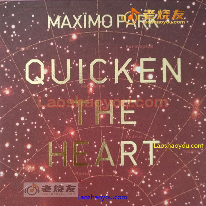 MAXIMO PARK QUICKEN THE HEART