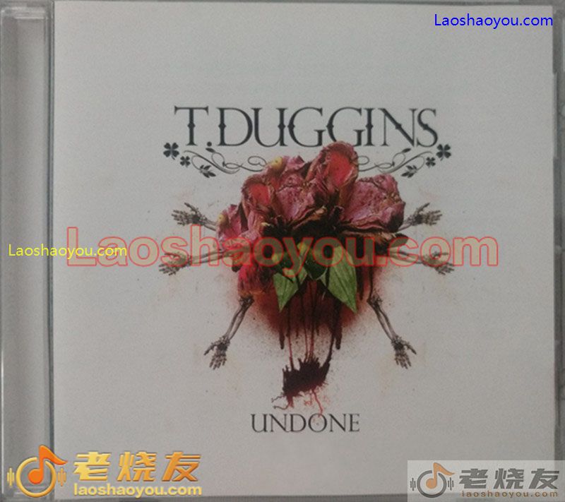 T.DUGGINS《UNDONE》