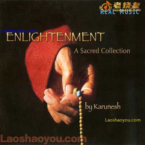 启蒙 Karunesh Enlightenment A Sacred Collection