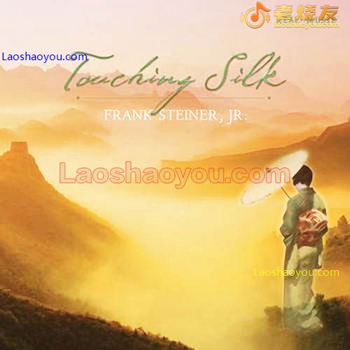 触摸丝绸 Frank Steiner Jr Touching Silk